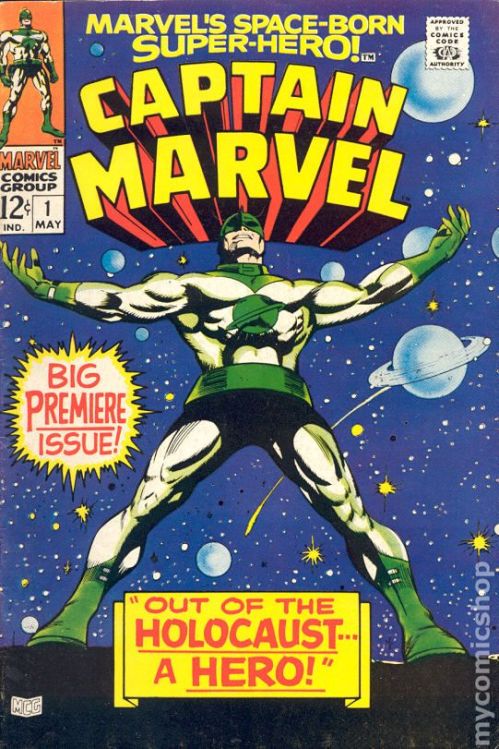 The first Marvel Comics version of Captain Marvel, designed by Gene Colan.  Although this look would influence how Marvel artists depicted cosmic characters for 50 years, it was abandoned after 16 issues.