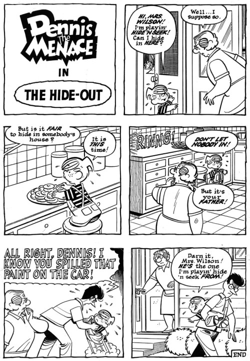 A classic Dennis the Menace strip by Al Wiseman.  Although Dennis was originally created by Hank Ketcham, many of the best strips were ghost-illustrated by Al Wiseman, widely thought to have been the more talented cartoonist.  Scan via todaysinspiration.blogspot.com